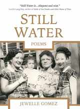 9781735906539-1735906530-Still Water: Poems