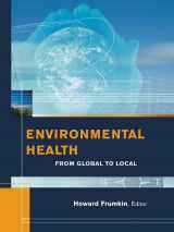 9780787973834-0787973831-Environmental Health: From Local To Global