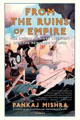 9781250037718-1250037719-From the Ruins of Empire: The Revolt Against the West and the Remaking of Asia