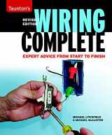 9781600852565-1600852564-Wiring Complete: Expert Advice from Start to Finish (Taunton's Complete)
