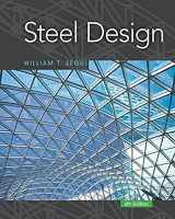 9781337094740-1337094749-Steel Design (Activate Learning with these NEW titles from Engineering!)