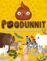 9781783125067-1783125063-Poodunnit: How to Track Animals by their Poop, Footprints and More!