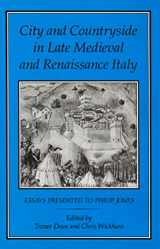 9781852850357-1852850353-City and Countryside in Late Medieval and Renaissance Italy: Essays Presented to Philip Jones