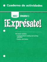 9780030744785-0030744784-!Expresate! (Holt Spanish 3): Cuaderno De Actividades (Activity Book)