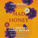 9780593614099-0593614097-Mad Honey: A Novel