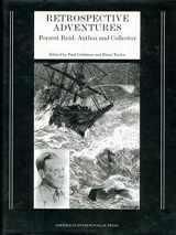 9781859284636-1859284639-Retrospective Adventures: Forrest Reid : Author and Collector