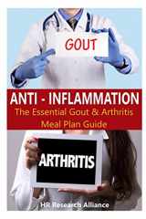9781542423373-1542423376-Anti Inflammation - The Essential Gout & Arthritis Meal Plan Guide