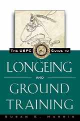 9780876056400-0876056400-The USPC Guide to Longeing and Ground Training (The Howell Equestrian Library)