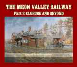 9781906419967-1906419965-Meon Valley Railway