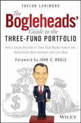 9781119487333-1119487331-The Bogleheads' Guide to the Three-Fund Portfolio: How a Simple Portfolio of Three Total Market Index Funds Outperforms Most Investors with Less Risk