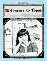 9781557344304-1557344302-A Guide for Using Journey to Topaz in the Classroom (Literature Units)