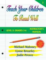 9781897487099-1897487096-Teach Your Children to Read Well Level 3 Instructor's Manual