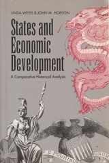 9780745614571-0745614574-States and Economic Development: A Comparative Historical Analysis