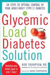 9780071797382-0071797386-The Glycemic Load Diabetes Solution: Six Steps to Optimal Control of Your Adult-Onset (Type 2) Diabetes