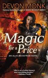 9780451464866-0451464869-Magic for a Price: An Allie Beckstrom Novel