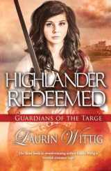 9781477829769-1477829768-Highlander Redeemed (Guardians of the Targe)