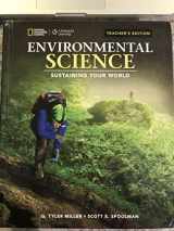 9781305645776-1305645774-TEACHER'S EDITION ENVIRONMENTAL SCIENCE SUSTAINING YOUR WORLD