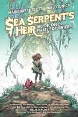9781534321298-1534321292-Sea Serpent's Heir Book One: Pirate's Daughter (1) (Sea Serpent's Heir, 1)