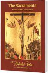9781939231819-1939231817-The Sacraments, Semester Edition, PAPERBACK
