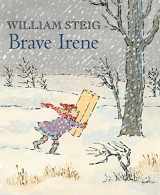 9780312564223-0312564228-Brave Irene: A Picture Book