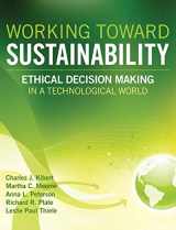 9780470539729-0470539720-Working Toward Sustainability: Ethical Decision-Making in a Technological World