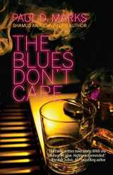 9781643960500-1643960504-The Blues Don't Care (Bobby Saxon)