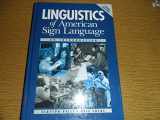 9781563680977-1563680971-Linguistics of American Sign Language Text, 3rd Edition: An Introduction