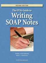 9781556427794-1556427794-The OTA's Guide to Writing SOAP Notes