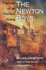 9781880510162-1880510162-The Newton Boys: Portrait of an Outlaw Gang