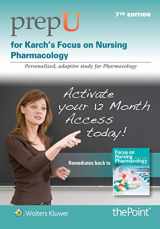 9781496349941-1496349946-PrepU for Karch’s Focus on Nursing Pharmacology
