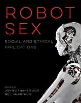 9780262036689-0262036681-Robot Sex: Social and Ethical Implications