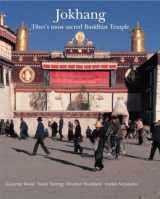 9780500976920-0500976929-Jokhang: Tibet's Most Sacred Buddhist Temple