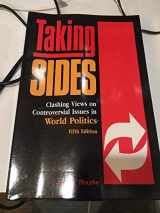 9781561342600-1561342602-Taking Sides: Clashing Views on Controversial Issues in World Politics