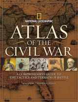 9781426203473-1426203470-Atlas of the Civil War: A Complete Guide to the Tactics and Terrain of Battle