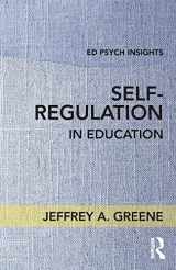 9781138689107-1138689106-Self-Regulation in Education (Ed Psych Insights)