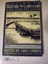 9780828907873-0828907870-A Guide To Nature on Cape Cod and the Islands