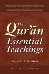 9780860374107-0860374106-The Qur'an: Essential Teachings