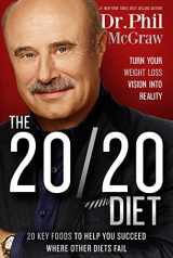 9781939457318-1939457319-The 20/20 Diet: Turn Your Weight Loss Vision Into Reality