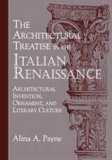 9780521178235-0521178231-The Architectural Treatise in the Italian Renaissance: Architectural Invention, Ornament and Literary Culture