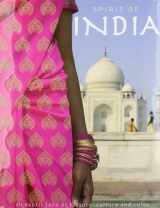 9781407524467-1407524461-Spirit of India: An Exotic Land of Hostiry, Culture and Color
