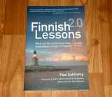 9780807755853-0807755850-Finnish Lessons 2.0: What Can the World Learn from Educational Change in Finland?