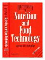 9780408037532-0408037539-Dictionary of Nutrition and Food Technology