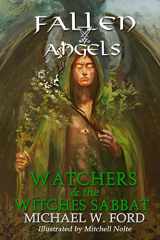 9781974481064-1974481069-Fallen Angels: Watchers and the Witches Sabbat