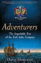 9780300250725-030025072X-Adventurers: The Improbable Rise of the East India Company: 1550-1650