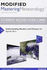 9780133998658-0133998657-Understanding Weather and Climate -- Modified Mastering Meteorology with Pearson eText Access Code