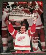 9781572432574-1572432578-Quest for the Cup: The Detroit Red Wings' Unforgettable Journey to the 1997 Stanley Cup