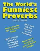 9781906051075-1906051070-The World's Funniest Proverbs