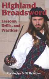 9781581607284-1581607288-Highland Broadsword: Lessons, Drills, and Practices