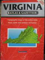 9780899332444-0899332447-Virginia Atlas and Gazetteer (Virginia Atlas & Gazetteer)