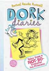 9781442411920-1442411929-Tales from a Not-So-Graceful Ice Princess (Dork Diaries, No. 4)